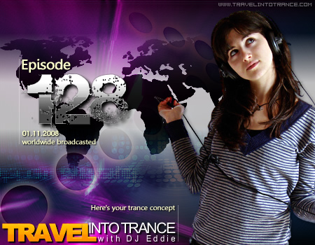 Travel Into Trance #128